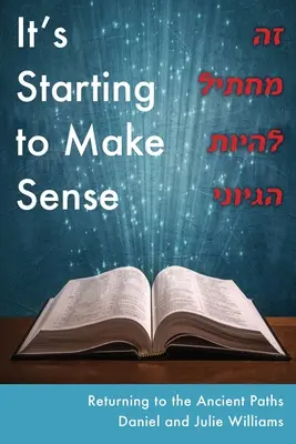 Kezd értelmet nyerni זה מתחיל להיות הגיונ - It's Starting to Make Sense זה מתחיל להיות הגיונ