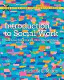 Bevezetés a szociális munkába: A gyakorlati helyszínek szemszögéből - Introduction to Social Work: Through the Eyes of Practice Settings