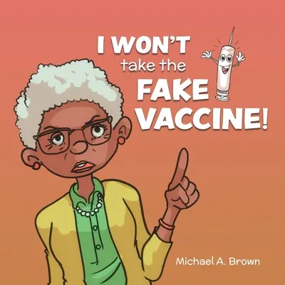 Nem veszem be a hamis oltást! - I Won't Take the Fake Vaccine!