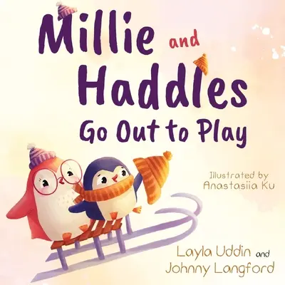 Millie és Haddles kimegy játszani - Millie and Haddles Go Out to Play