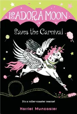 Isadora Moon megmenti a karnevált - Isadora Moon Saves the Carnival