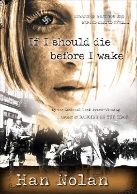 Ha meghalnék, mielőtt felébrednék - If I Should Die Before I Wake