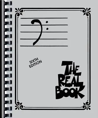 The Real Book - I. kötet - Hatodik kiadás: Bass Clef Edition - The Real Book - Volume I - Sixth Edition: Bass Clef Edition