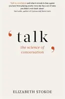 Beszélgetés: A beszélgetés tudománya - Talk: The Science of Conversation