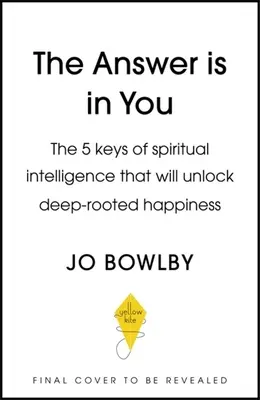 Egy könyv az élethez: 10 lépés a spirituális bölcsességhez, a tiszta elméhez és a tartós boldogsághoz - A Book for Life: 10 Steps to Spiritual Wisdom, a Clear Mind and Lasting Happiness