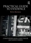 Gyakorlati útmutató a bizonyításhoz - Practical Guide to Evidence