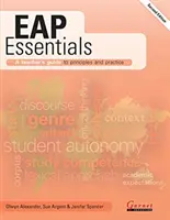 EAP Essentials: A tanár útmutatója az alapelvekhez és a gyakorlathoz (Második kiadás) - EAP Essentials: A teacher's guide to principles and practice (Second Edition)