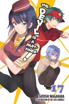 The Devil Is a Part-Timer!, 17. kötet (Light Novel) - The Devil Is a Part-Timer!, Vol. 17 (Light Novel)