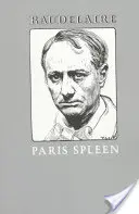 Párizs Spleen: 1869 - Paris Spleen: 1869