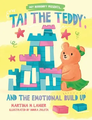 Tai the Teddy és az érzelmi felépülés - Tai the Teddy and The Emotional Buildup