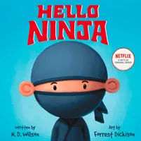 Helló Ninja! - Hello Ninja