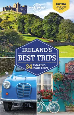 Lonely Planet Írország legjobb kirándulásai 3 - Lonely Planet Ireland's Best Trips 3