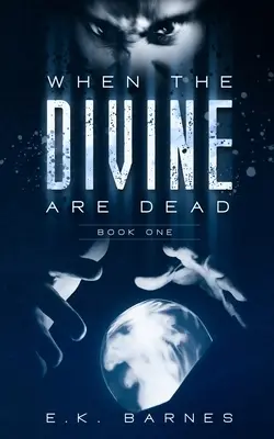 Amikor az isteni halott - When the Divine Are Dead