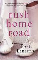 Rush Home Road