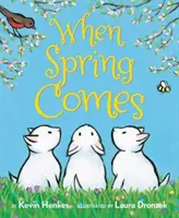 When Spring Comes Comes - When Spring Comes