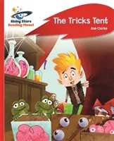 Reading Planet - A trükksátor - Piros A: Rocket Phonics - Reading Planet - The Tricks Tent - Red A: Rocket Phonics