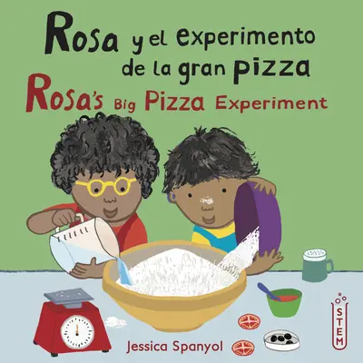 Rosa Y El Experimento de la Gran Pizza/Rosa's Big Pizza Experiment (Rosa és a nagy pizza kísérlet) - Rosa Y El Experimento de la Gran Pizza/Rosa's Big Pizza Experiment