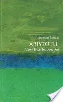 Arisztotelész: A Very Short Introduction - Aristotle: A Very Short Introduction