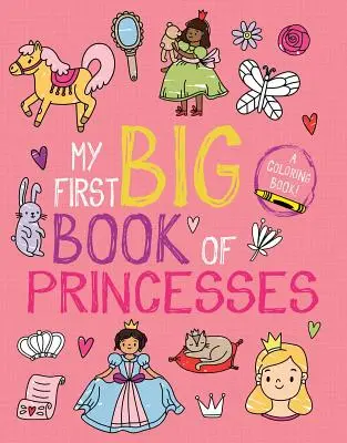 Az én első nagy hercegnők könyvem - My First Big Book of Princesses