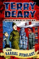 Příběhy z druhé světové války: Vloupání do sudu - World War II Tales: The Barrel Burglary