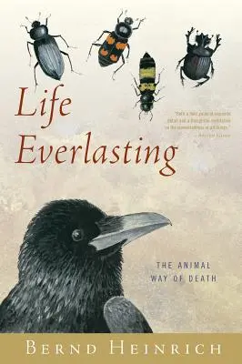 Örök élet: A halál állati útja - Life Everlasting: The Animal Way of Death