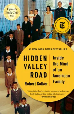 Hidden Valley Road: Egy amerikai család elméjében - Hidden Valley Road: Inside the Mind of an American Family