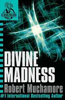 CHERUB: Isteni őrület - 5. könyv - CHERUB: Divine Madness - Book 5