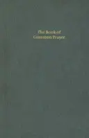 Book of Common Prayer, Standard Edition, Black, Cp220 Fekete műbőr keménykötés 601b - Book of Common Prayer, Standard Edition, Black, Cp220 Black Imitation Leather Hardback 601b