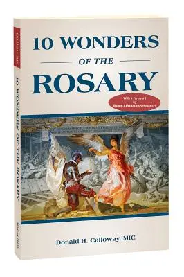 A rózsafüzér 10 csodája - 10 Wonders of the Rosary