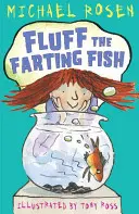 Pelyhes a fingó hal - Fluff the Farting Fish