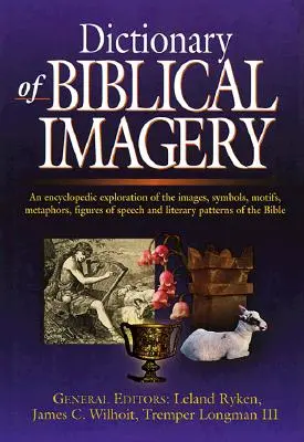 A bibliai képek szótára - Dictionary of Biblical Imagery