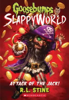 A Jack támadása (Goosebumps Slappyworld #2), 2 - Attack of the Jack (Goosebumps Slappyworld #2), 2