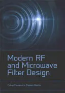 Modern RF és mikrohullámú szűrőtervezés - Modern RF and Microwave Filter Design