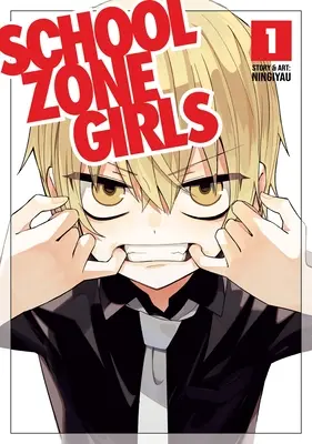 Iskolai zóna lányok 1. kötet - School Zone Girls Vol. 1