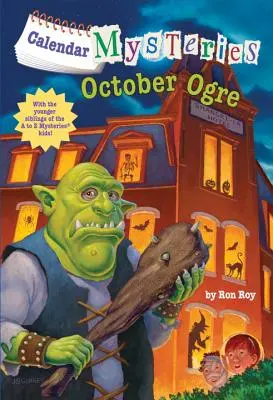 Naptári rejtélyek #10: Októberi ogre - Calendar Mysteries #10: October Ogre