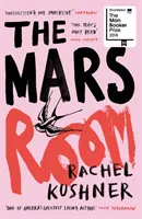 Marsův pokoj - v užším výběru na Man Bookerovu cenu - Mars Room - Shortlisted for the Man Booker Prize