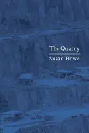 A kőbánya: Esszék - The Quarry: Essays