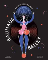 Bauhaus-balett - Bauhaus Ballet