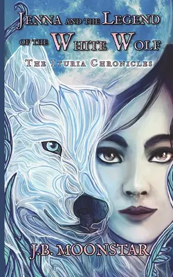 Jenna és a fehér farkas legendája - Jenna and the Legend of the White Wolf