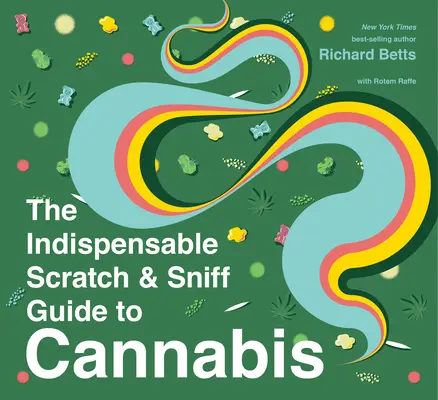 A cannabis nélkülözhetetlen Scratch & Sniff útmutatója - The Indispensable Scratch & Sniff Guide to Cannabis