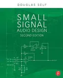 Kis jelű audió tervezés - Small Signal Audio Design