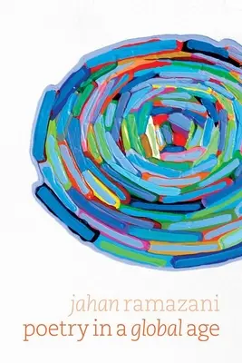 Költészet a globális korban - Poetry in a Global Age