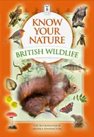 Ismerd meg a természetet: British Wildlife - Know Your Nature: British Wildlife