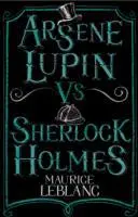 Arsne Lupin vs. Sherlock Holmes - Arsne Lupin Vs Sherlock Holmes