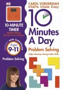10 Minutes A Day Problem Solving, Ages 9-11 (Key Stage 2) - Támogatja a Nemzeti Tantervet, Segíti az erős matematikai készségek fejlesztését. - 10 Minutes A Day Problem Solving, Ages 9-11 (Key Stage 2) - Supports the National Curriculum, Helps Develop Strong Maths Skills