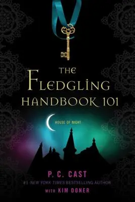 A csemeték kézikönyve 101 - The Fledgling Handbook 101