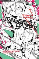 Kagerou Daze, Vol. 5 (Light Novel): (Jin (Shizen No Teki-P)) - Kagerou Daze, Vol. 5 (Light Novel): The Deceiving (Jin (Shizen No Teki-P))