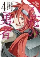 Rokka: Braves of the Six Flowers, 4. kötet (Manga) - Rokka: Braves of the Six Flowers, Vol. 4 (Manga)