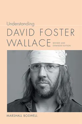 David Foster Wallace megértése - Understanding David Foster Wallace