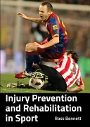 Sérülésmegelőzés és rehabilitáció a sportban - Injury Prevention and Rehabilitation in Sport